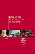 Cover of: Lexikon der Päpste und des Papsttums.