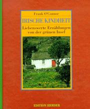Cover of: Irische Kindheit: Liebenswerte Erzählungen von der grünen Insel