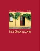 Cover of: Zum Glück zu zweit. by Phil Bosmans, Hermann. Steigert