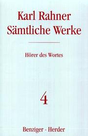 Cover of: Sämtliche Werke, 32 Bde., Bd.4, Hörer des Wortes by Karl Rahner, Albert. Raffelt