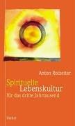 Cover of: Spirituelle Lebenskultur für das dritte Jahrtausend.