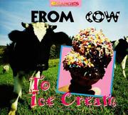 Cover of: From Cow to Ice Cream (Changes)