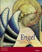 Cover of: Engel. Erfahrungen göttlicher Nähe.
