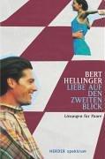 Cover of: Liebe auf den zweiten Blick. Lösungen für Paare. by Bert Hellinger