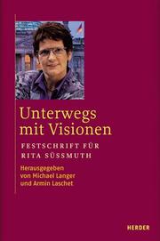 Cover of: Unterwegs Mit Visionen: Festschrift Fur Rita Sussmuth