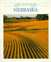 Cover of: Nebraska (From Sea to Shining Sea) by Dennis B. Fradin