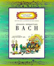 Cover of: Johann Sebastian Bach (Getting to Know the World's Greatest Composers)