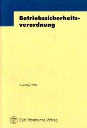 Cover of: Betriebssicherheitsverordnung ( BetrSichV).