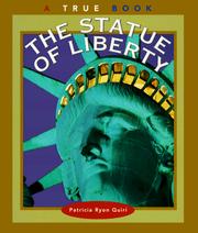 Cover of: The Statue of Liberty (True Books, American Symbols) by Patricia Ryon Quiri