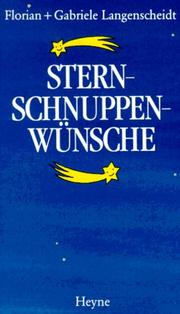 Cover of: Sternschnuppenwünsche. by Florian Langenscheidt, Gabriele Langenscheidt