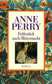 Cover of: Frühstück nach Mitternacht. Ein Thomas- Pitt- Krimi aus der viktorianischen Zeit.