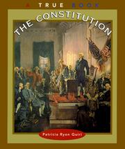 Cover of: The Constitution (True Books: Government) by Patricia Ryon Quiri