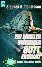 Cover of: Ein dunkler hungriger Gott erwacht. 3. Roman des Amnion- Zyklus.