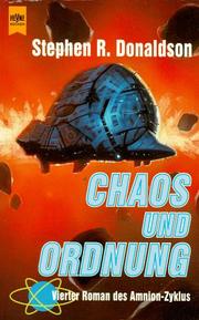 Cover of: Chaos und Ordnung. 4. Roman des Amnion- Zyklus.