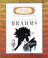 Cover of: Johannes Brahms (Getting to Know the World's Greatest Composers)