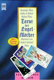 Cover of: Tarot der Engel- Mächte. Buch und 80 Karten. by Rosemary Ellen Guiley, Robert Michael Place