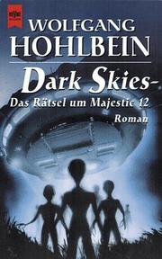 Cover of: Das Rätsel um Majestic 12 by Wolfgang Hohlbein, Bryce Zabel, Brent V. Friedman