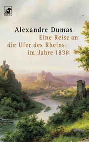 Diana-Taschenbücher, Nr.61, Eine Reise an die Ufer des Rheins im Jahre 1838