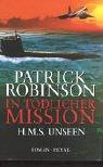 Cover of: H.M.S. ( HMS) Unseen in tödlicher Mission.