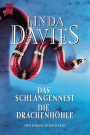 Cover of: Das Schlangennest / Die Drachenhöhle. Zwei Romane in einem Band.