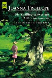 Cover of: Die Zwillingsschwestern / Affäre im Sommer.