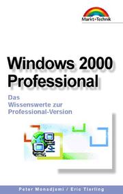 Cover of: Markt & Technik bei Heyne, Bd.59, Windows 2000 Professional by Peter Monadjemi