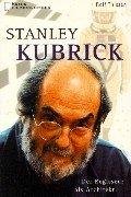 Cover of: Stanley Kubrick. Der Regisseur als Architekt.