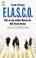 Cover of: F.I.A.S.C.O. ( FIASCO). Blut an den weißen Westen der Wall Street Broker.