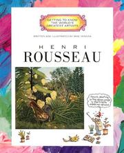 Cover of: Henri Rousseau (Getting to Know the World's Greatest Artists) by Mike Venezia