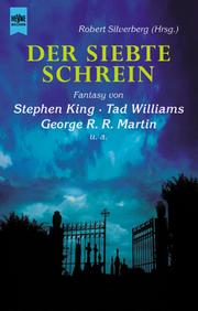 Cover of: Der siebte Schrein by Stephen King, Tad Williams, George R. R. Martin, Robert Silverberg