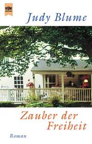 Cover of: Zauber der Freiheit. by Judy Blume