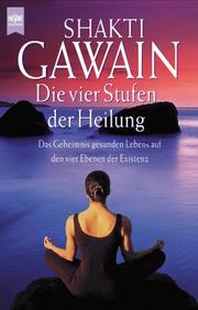 Cover of: Die vier Stufen der Heilung.