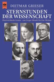 Cover of: Sternstunden der Wissenschaft. Österreichische Genies von Gregor Mendel bis Lise Meitner.