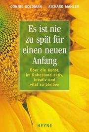 Cover of: Es ist nie zu spät für einen neuen Anfang.