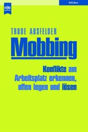 Cover of: Mobbing. by Trude Ausfelder, Trude Ausfelder