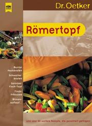 Cover of: Römertopf. by August (Dr. Oetker) Oetker
