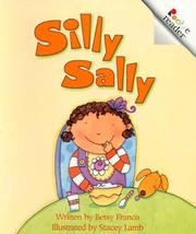 Cover of: Silly Sally by Betsy Franco