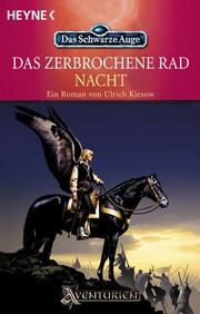 Cover of: Das zerbrochene Rad: Nacht