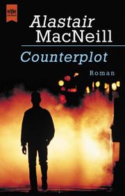 Cover of: Counterplot. by Alastair MacNeill, Alastair MacNeill