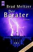 Cover of: Der Berater. by Brad Meltzer