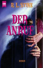Cover of: Der Anruf. by R. L. Stine