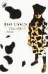 Cover of: Crazeland. by Rosa Liksom