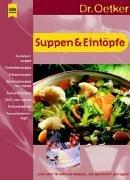 Cover of: Suppen und Eintöpfe.
