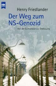 Cover of: Der Weg zum NS-Genozid by Henry Friedlander