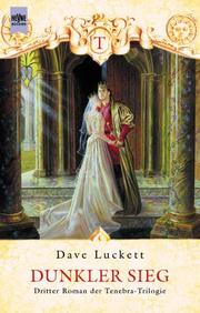 Cover of: Dunkle Burg. Dritter Roman der Tenabra- Trilogie. by Dave Luckett