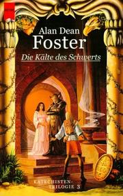 Cover of: Katechisten- Trilogie 03. Die Kälte des Schwerts. Roman.