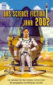 Cover of: Das Science Fiction Jahr 2002. ( Jahrbuch für den Science Fiction Leser, 17).