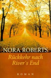 Cover of: Heyne Großdruck, Nr.62, Rückkehr nach River's End, Großdruck by Nora Roberts