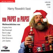 Cover of: Von Papst zu Papst. CD. Harry Rowohlt liest Weihnachtsstories.