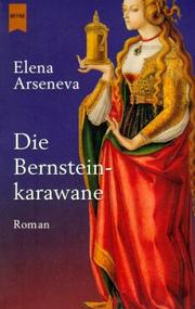 Cover of: Die Bernsteinkarawane.